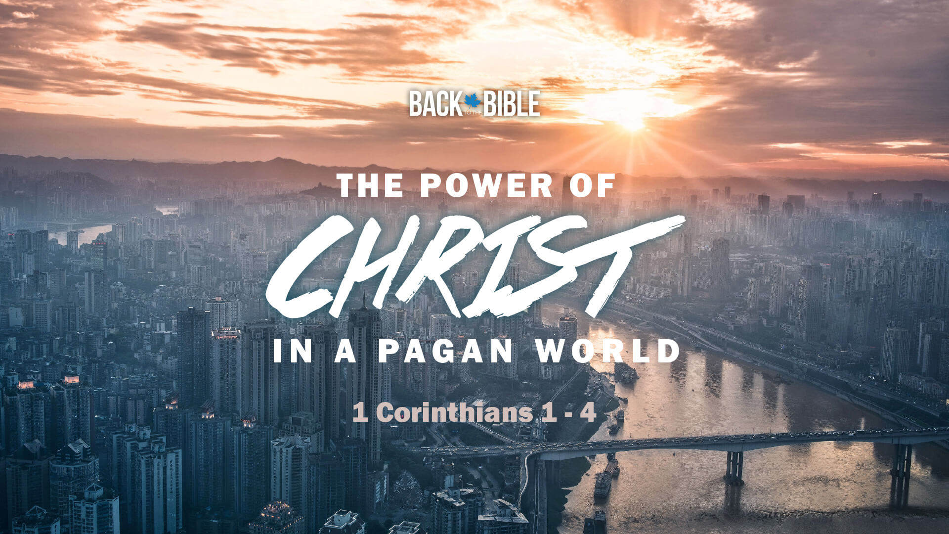 The Power of Christ in a Pagan World by Dr. John Neufeld - Back to the Bible Canada
