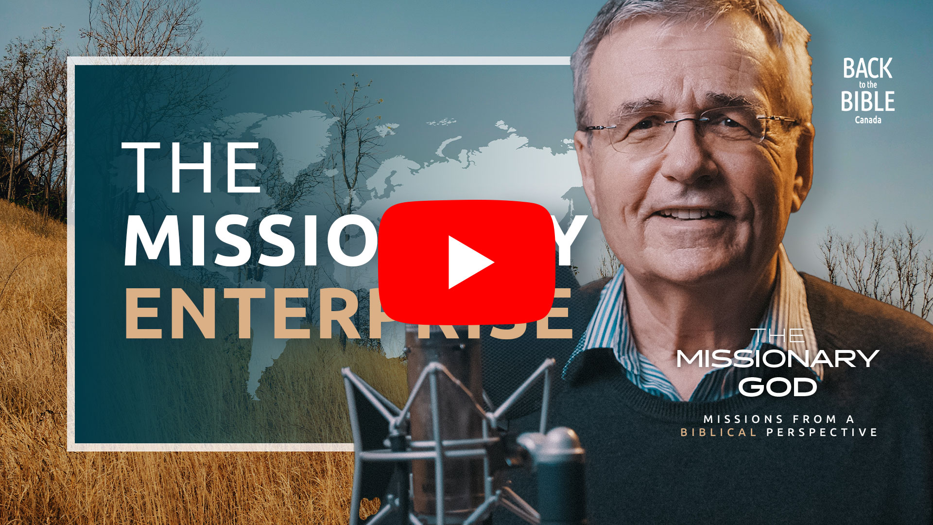 The Missionary God Archives Back to the Bible Canada
