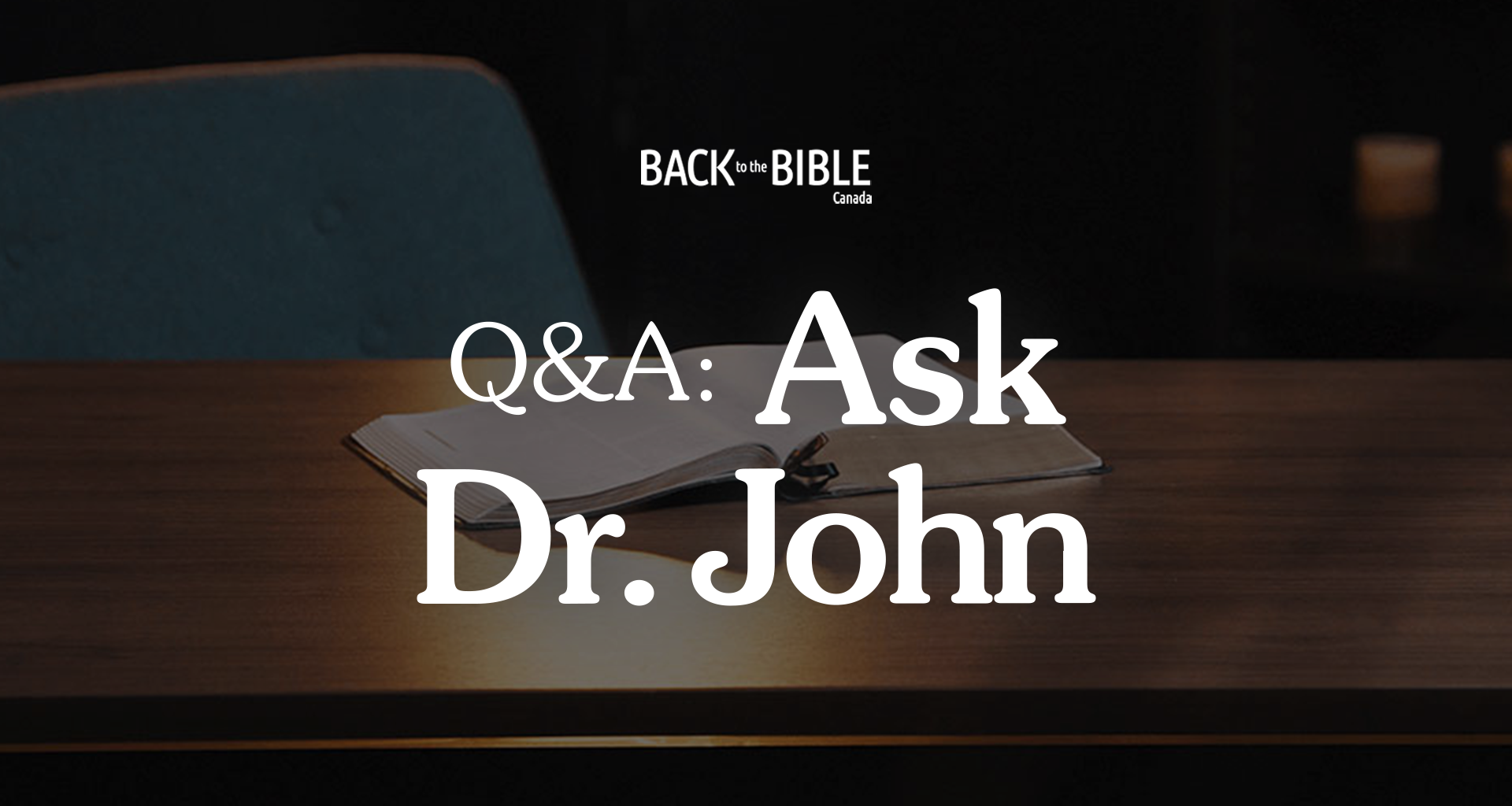 Ask Dr. John