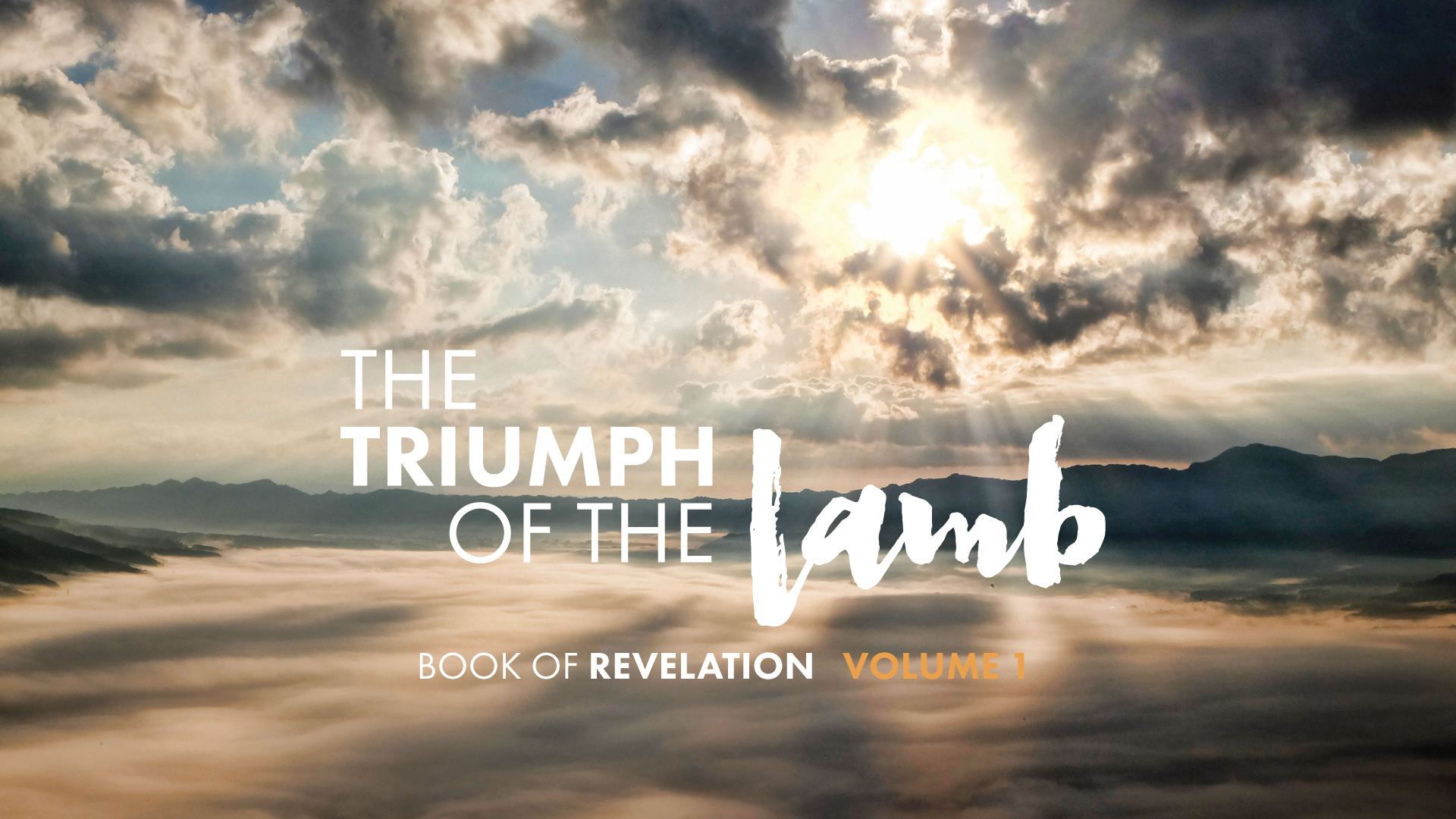 The Triumph of the Lamb: Vol 1