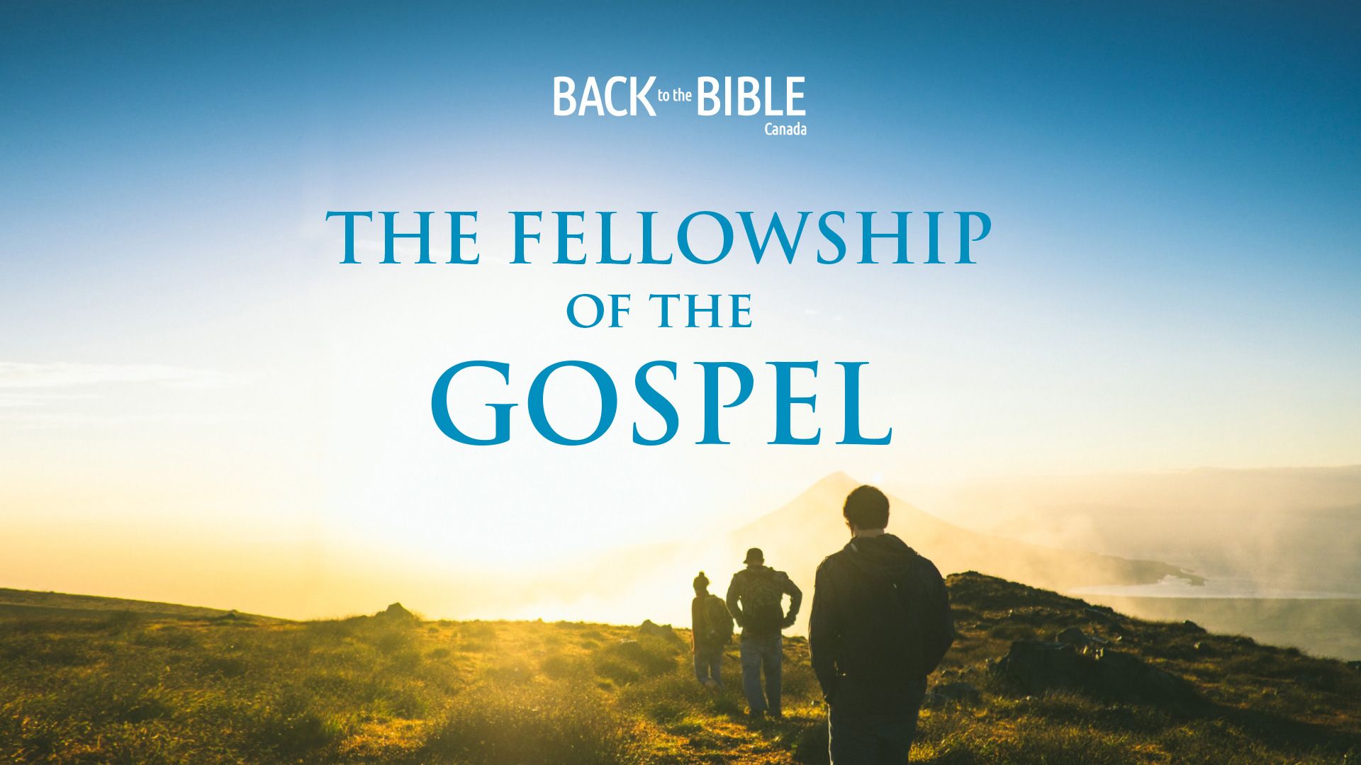 The Fellowship of the Gospel