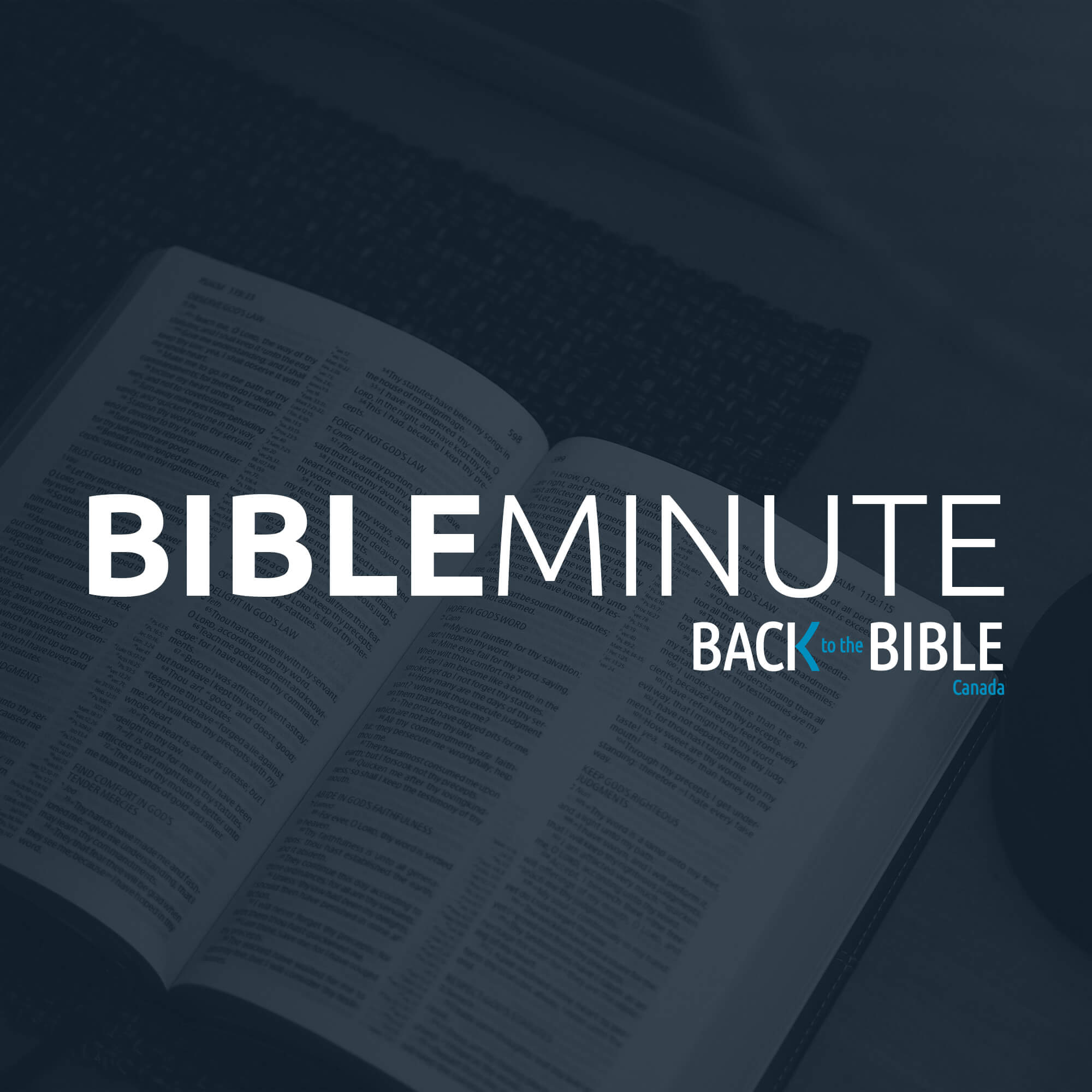 Back to the Bible Canada's Bible Minute