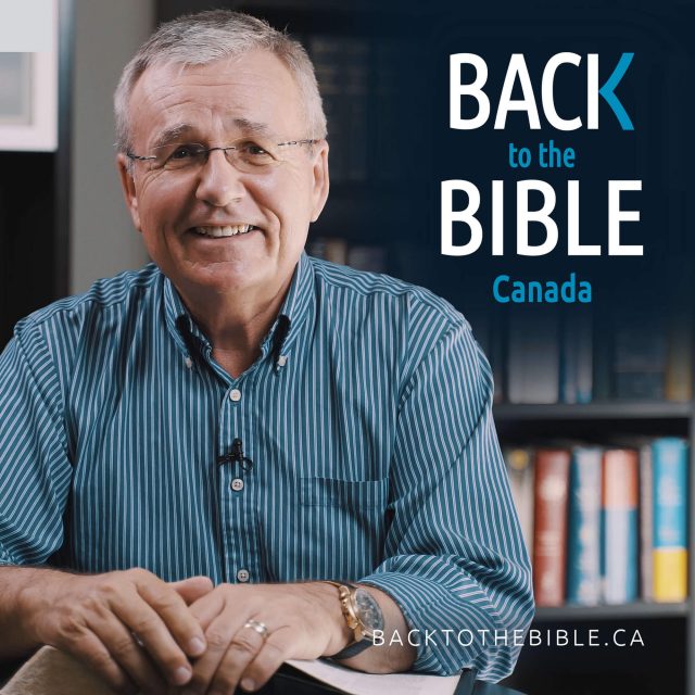 Back to the Bible Canada Podcast 2020